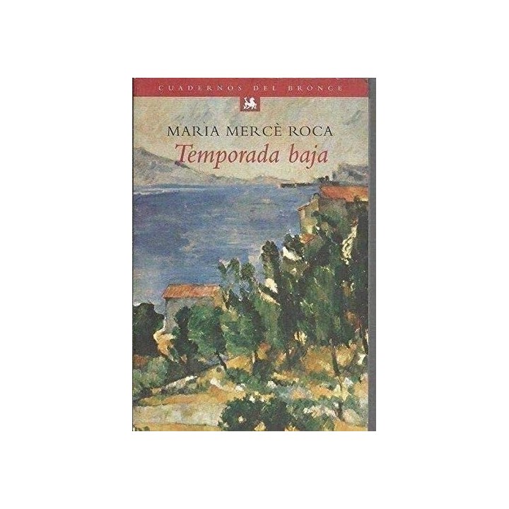 Temporada Baja (Dedicatoria Y Firma Autógrafa De La Autora) (Primera Edición)